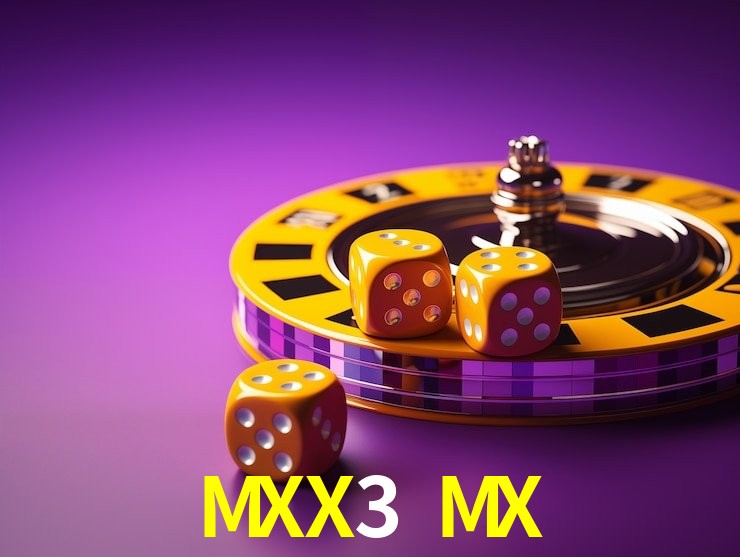 MXX3 MX Mobile Legends